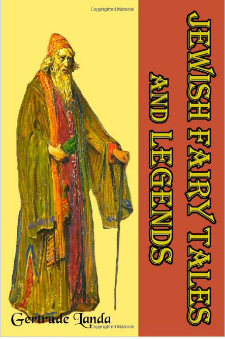 Jewish Fairy Tales and Legends [ePUB]